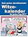 Abreißkalender Witze 2017 by 