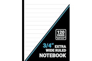 Extra Wide Ruled Notebook: 3/4 Inch Line Spacing, Extra Wide Lined Paper, 8.5" x 11", 120 Pages