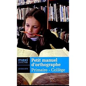 Petit manuel d'orthographe