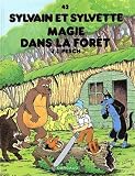 Magie dans la forêt