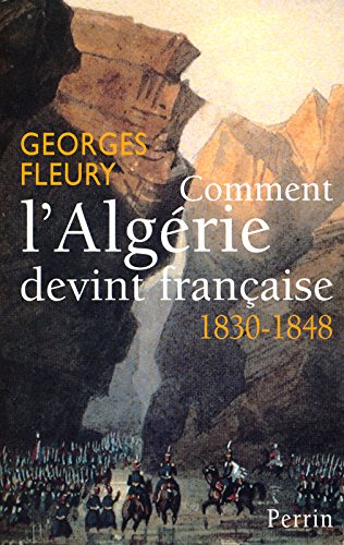 couverture de : Comment l'Algérie devint française