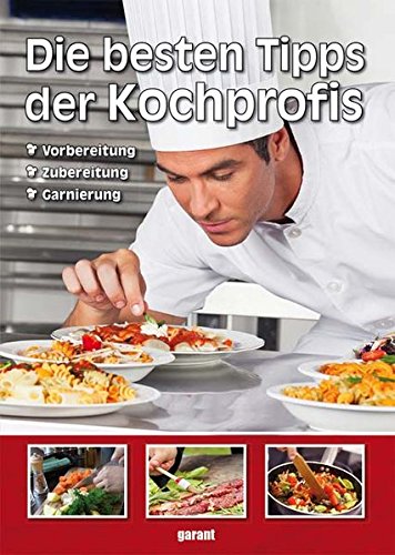 Download Die besten Tipps der Kochprofis Download Die besten Tipps der Kochprofis