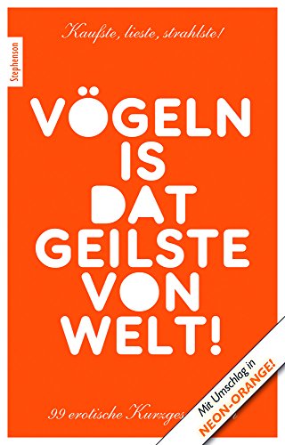 Cover zum Buch Vögeln is dat Geilste von Welt!