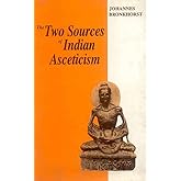 The Two Sources of Indian Asceticism