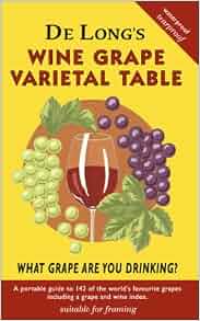 De Long's Wine Grape Varietal Table: Amazon.co.uk: De Long Company ...