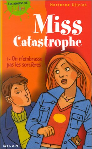 couverture de : On n'embrasse pas les sorci&egrave;res