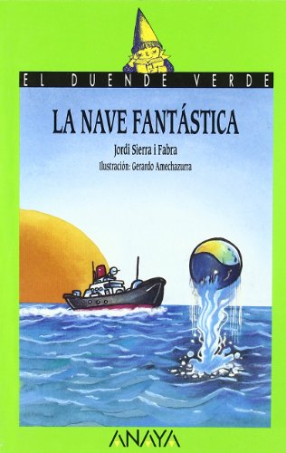 29 la nave fantástica (libros infantiles - el duende verde)