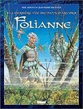 La Dernière Fée du pays d'Arvor, tome 1 : Folianne by 