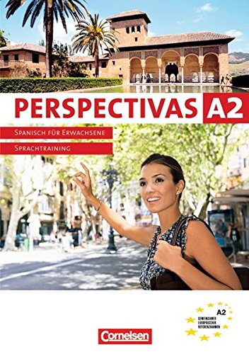 Download Perspectivas: A2: Band 2 - Sprachtraining Download Perspectivas: A2: Band 2 - Sprachtraining