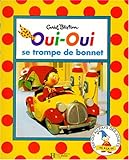 Image de Oui-Oui se trompe de bonnet (Oui-Oui.)