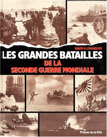 couverture de : Les Grandes batailles de la seconde guerre mondiale