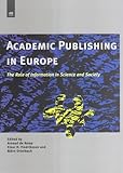 Image de Academic Publishing in Europe-ape2006: The Role of Information in Science and Society
