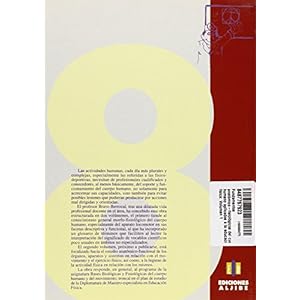 Fundamentos anatómico-fisiológicos del cuerpo humano aplicados a la educación física: Volumen 1