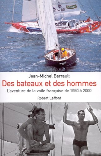 couverture de : b&acirc;teaux et des hommes