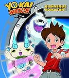 Yo-kai Watch - Bienvenue Komasan !