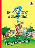 Spirou et Fantasio, tome 2 : Il y a un sorcier à Champignac