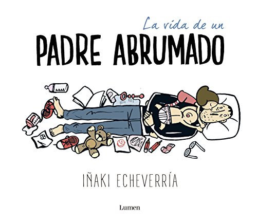 Download La vida de un padre abrumado Download La vida de un padre abrumado