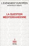 Image de La Question méditerranéenne