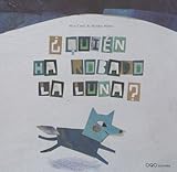  ¿Quién ha robado la luna? (colección O)