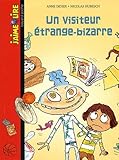 Un visiteur étrange-bizarre