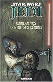 Star Wars - Jedi, tome 2 : Quinlan Vos contre ses démons by