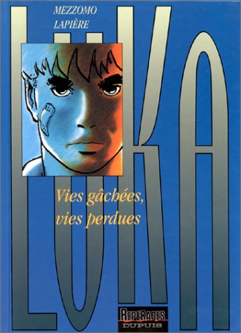 couverture de : Vies g&acirc;ch&eacute;es, vies perdues