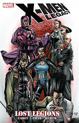 X-Men: Legacy - Lost Legions (X-Men: Legacy (2008-2012)) (English Edition)