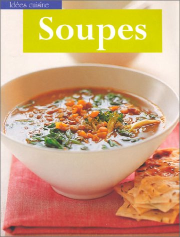 Soupes