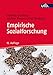 Empirische Sozialforschung: Modelle und Methoden der standardisierten Datenerhebung und Datenauswertung by 