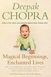 Image de Magical Beginnings, Enchanted Lives: How to use meditation, yoga and other techniques to give your child the perfect start in life, from conception to