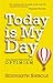 Today is My Favourite Day: Unleashing the Power of Optimism RS.75.00