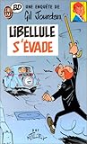 Gil Jourdan, tome 1 : Libellule s'évade