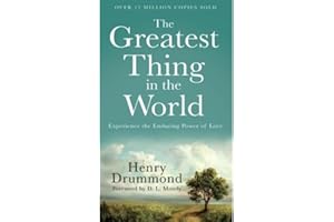 The Greatest Thing in the World: Experience the Enduring Power of Love