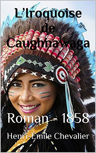 L'Iroquoise de Caughnawaga en ligne