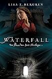 Waterfall (Im Fluss der Zeit Saga) by
