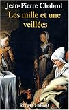 MILLE ET UNE VEILLEES