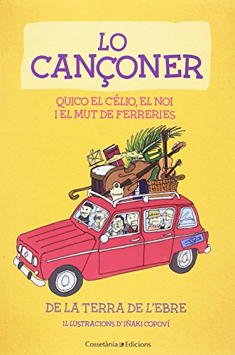 Lo Cançoner De La Terra De L'Ebre (Altres) Lo Cançoner De La Terra De L'Ebre (Altres)