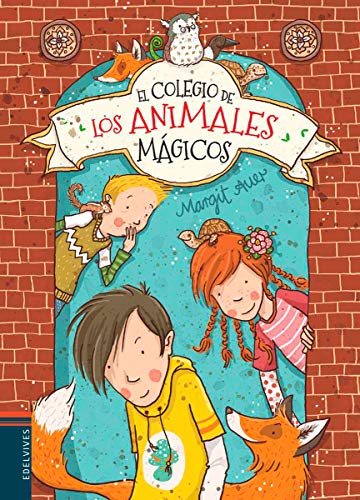 El colegio de los animales mágicos: 1