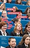 When Opposites Attract: Award-winning Stories by Teens from Hull (English Edition) by