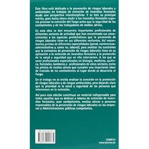 Prevencion de Riesgos Laborales y Ambientales en Trabajos de Extincion de Incendios Forestales / Work and Envi