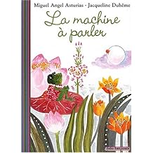 La machine &agrave; parler