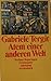 Atem einer anderen Welt. Berliner Reportagen: Berliner Reportagen. Herausgegeben und mit einem Nachwort von Jens Brüning (suhrkamp taschenbuch)