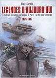 Légendes d'aujourd'hui : L'Intégrale by 