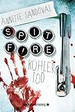 'Spitfire: Kühler Tod' von Annette Sandoval