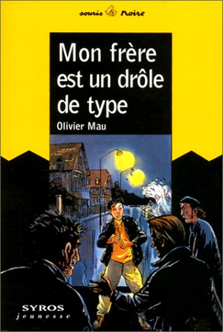 Mon frère est une drôle de type