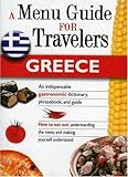 Image de A Menu Guide for Travelers Greece: An Indispensable Gastronomic Dictionary, Phrasebook, And Guide