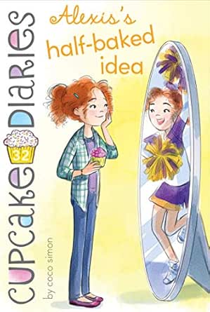 Alexis S Half Baked Idea Cupcake Diaries Book 32 English