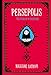 Persepolis: The Story of a Childhood (Pantheon Graphic Library) by 