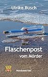 Bücher Neuerscheinungen 2022 - Flaschenpost vom Mörder von Ulrike Busch