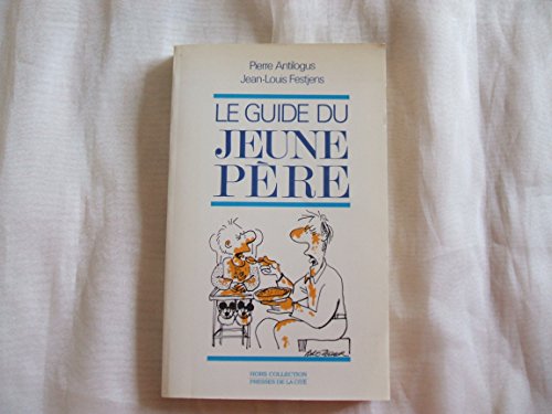 Le guide du jeune Père